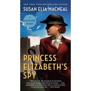 Maggie Hope Princess Elizabeth's Spy, Book 2, Paperback