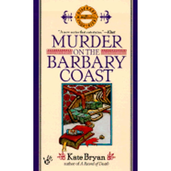 Pre-Owned Murder on the Barbary Coast (Mass Market Paperback) 0425169332 9780425169339