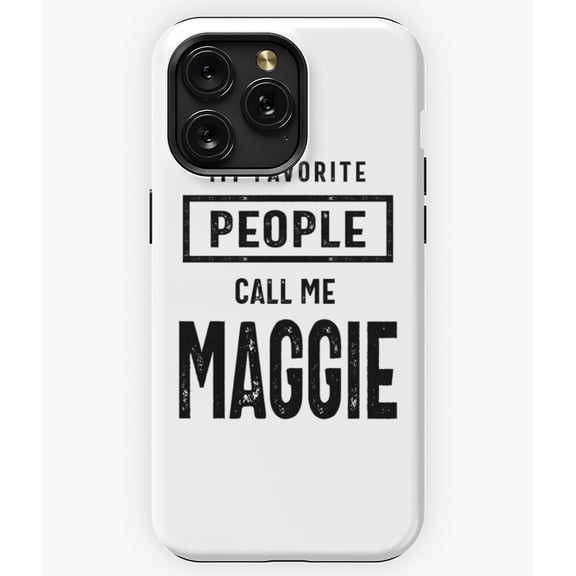 Maggie Personalized Name Birthday G2720 Phone Case for iPhone17 16 15 14 13 12 11 Pro Max