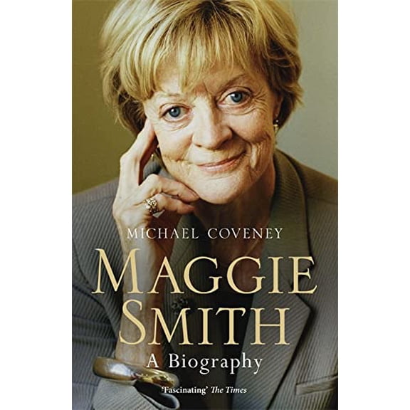 Pre-Owned Maggie Smith: A Biography Paperback