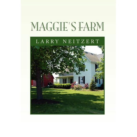 Maggie's Farm, (Hardcover)