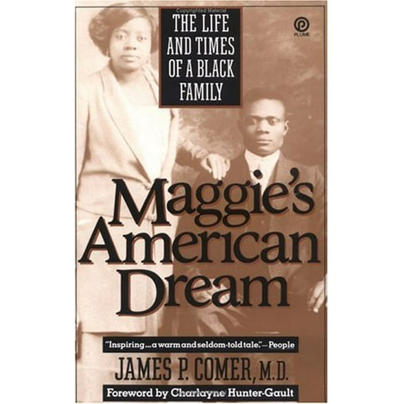Pre-Owned Maggie's American Dream: The Life and Times of a Black Family