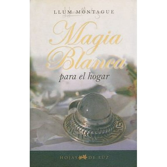 Pre-Owned Magia Blanca Para el Hogar (Paperback) 8496595234 9788496595231