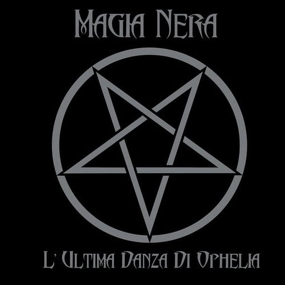 Magia Nera - L'ultima Danza Di Ophelia - Music & Performance - CD
