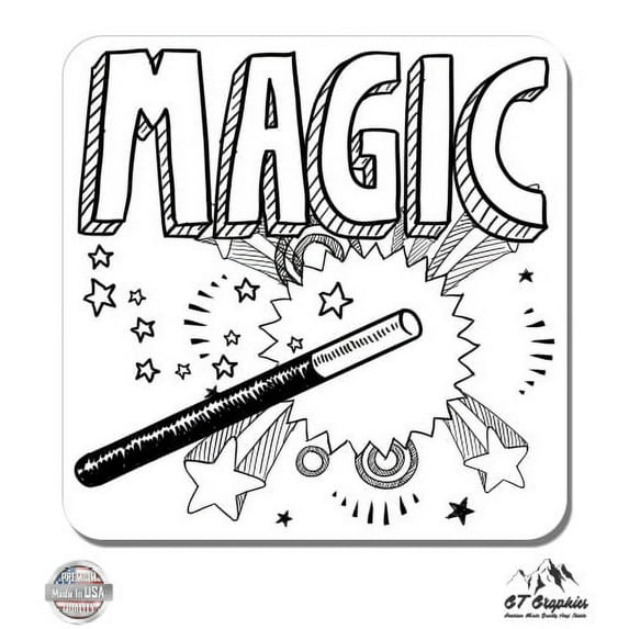 Magic - 3" Vinyl Sticker - For Car Laptop I-Pad Phone Helmet Hard Hat - Waterproof Decal