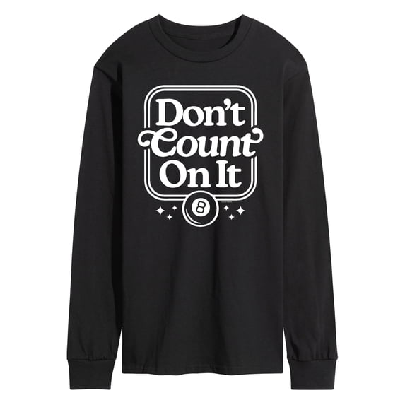 Magic 8 Ball - Don't Count On It - Men's Long Sleeve Graphic T-Shirt