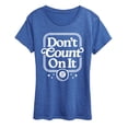 thumbnail image 1 of Magic 8 Ball - Don't Count On It - Women's Short Sleeve Graphic T-Shirt, 1 of 4