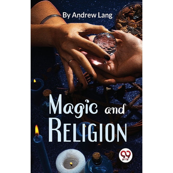 Magic And Religion, (Paperback)