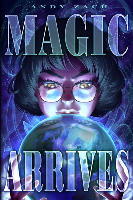 Magic Arrives Magic Arrives, Book 1, (Paperback)