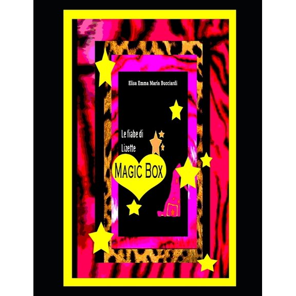 Le Fiabe Di Lizette: Magic Box (Paperback)
