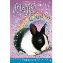 Magic Bunny Dancing Days, Book 05, (Paperback)