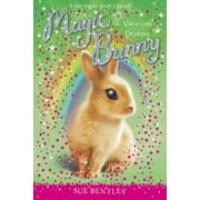 Magic Bunny: Vacation Dreams #2 (Series #2) (Paperback)