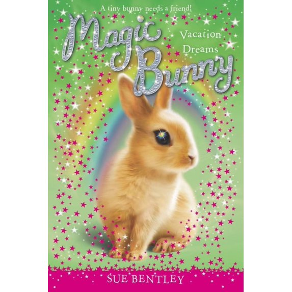 Magic Bunny Vacation Dreams, Book 02, (Paperback)