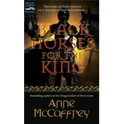 ANNE MCCAFFREY Magic Carpet Books: Black Horses for the King (Paperback)
