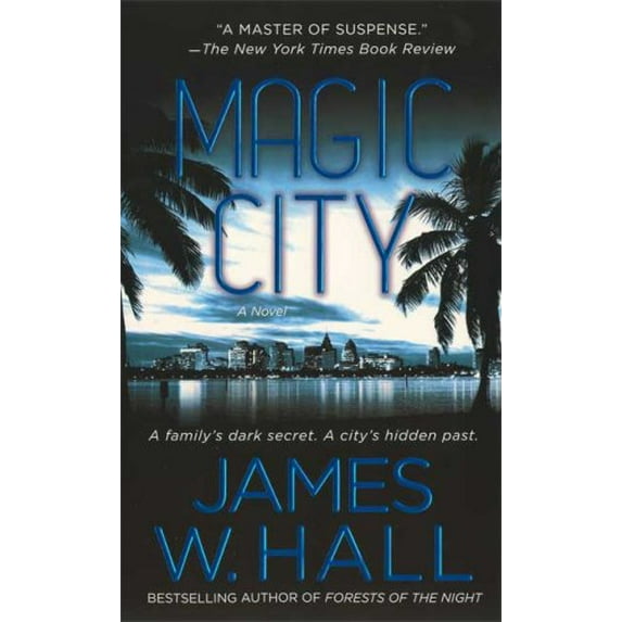 Pre-Owned Magic City (Mass Market Paperback) 031294747X 9780312947477