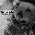 thumbnail image 1 of Bromide - Magic Coins / Always Now - Music & Performance - Vinyl [7-Inch], 1 of 1