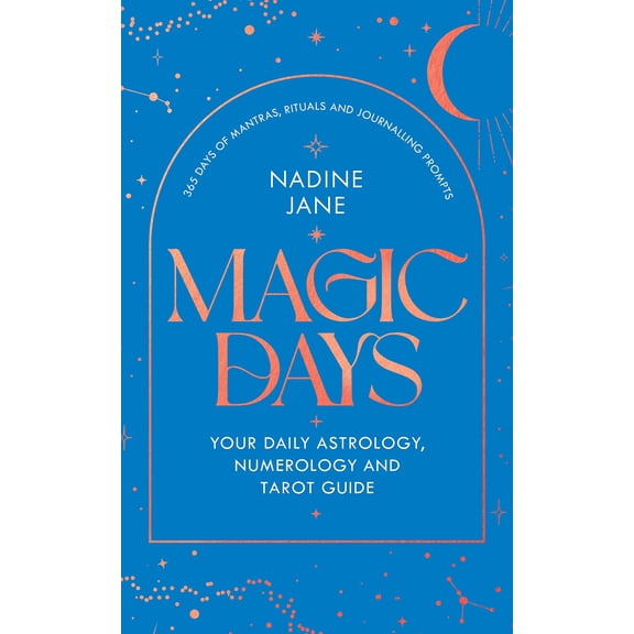 Pre-Owned Magic Days: THE PERFECT 2024 GUIDE FOR ASTROLOGY, TAROT AND NUMEROLOGY FANS