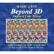 Magic Eye Magic Eye Beyond 3d Improve Your Vision Volume 6, Book 6, Hardcover