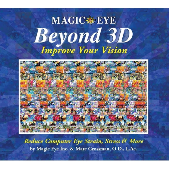 Magic Eye Magic Eye Beyond 3d: Improve Your Vision: Volume 6, Book 6, (Hardcover)