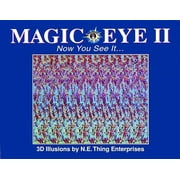 Magic Eye Magic Eye II Now You See It... Volume 2, Book 2, Hardcover