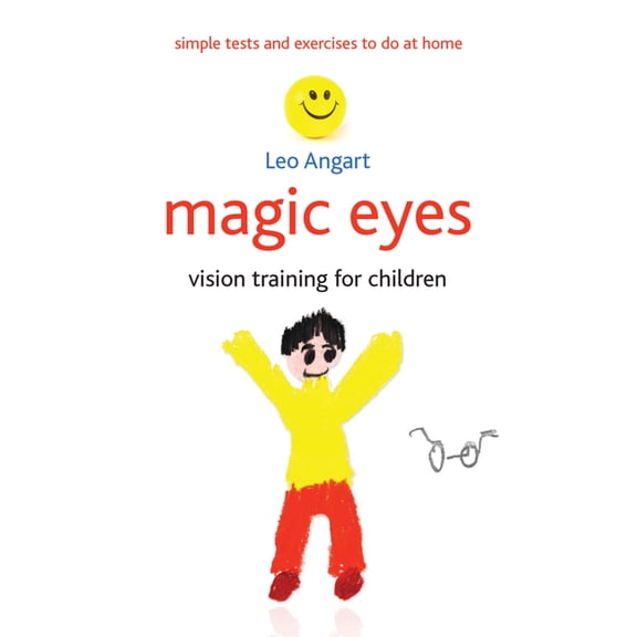 Magic Eyes: Vision Training for Children, (Paperback)