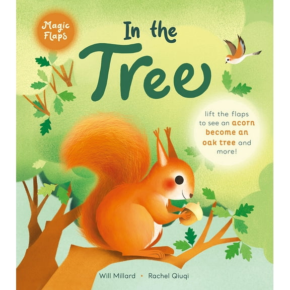 Magic Flaps: In the Tree : A Magic Flaps Book (Board book)