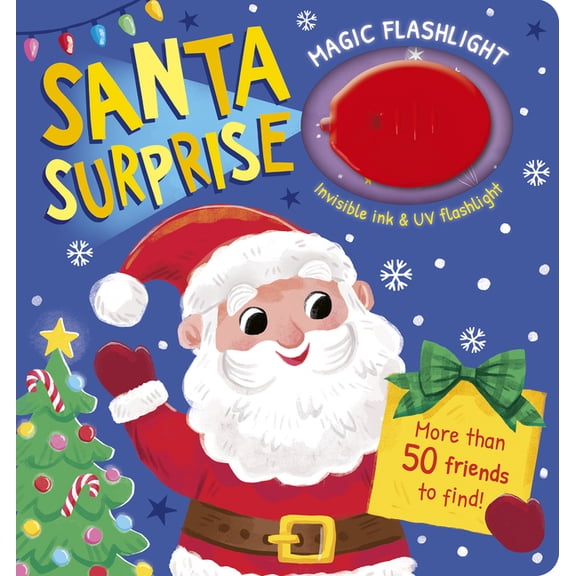 Magic Flashlight Magic Flashlight: Santa Surprise: With Invisible Ink and UV Flashlight (Board Book)