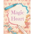 thumbnail image 1 of Magic Heart, (Paperback), 1 of 1