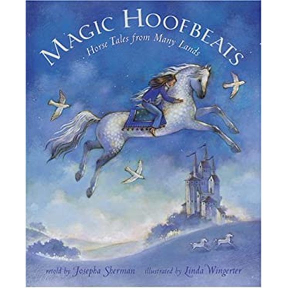 Pre-Owned Magic Hoofbeats: Horse Tales from Many Lands (Hardcover) 1841480916 9781841480916