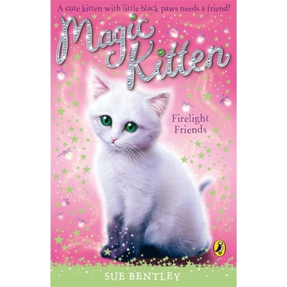 Pre-Owned Magic Kitten #10 Firelight Friends (Paperback) 0141321997 9780141321998