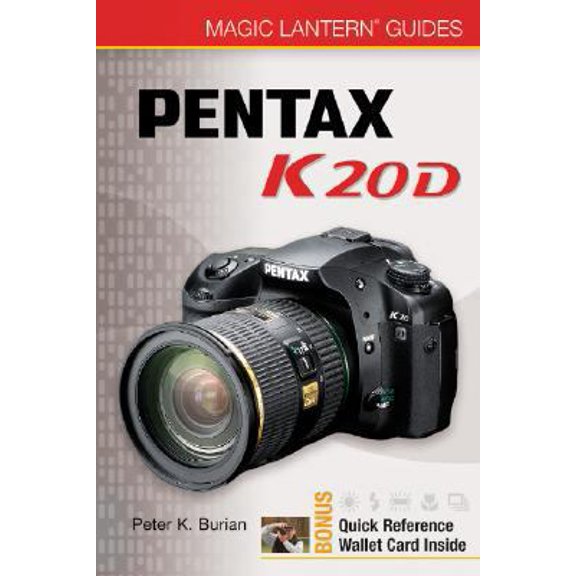 Pre-Owned Magic Lantern Guides: Pentax K20D (Paperback) 1600593798 9781600593796