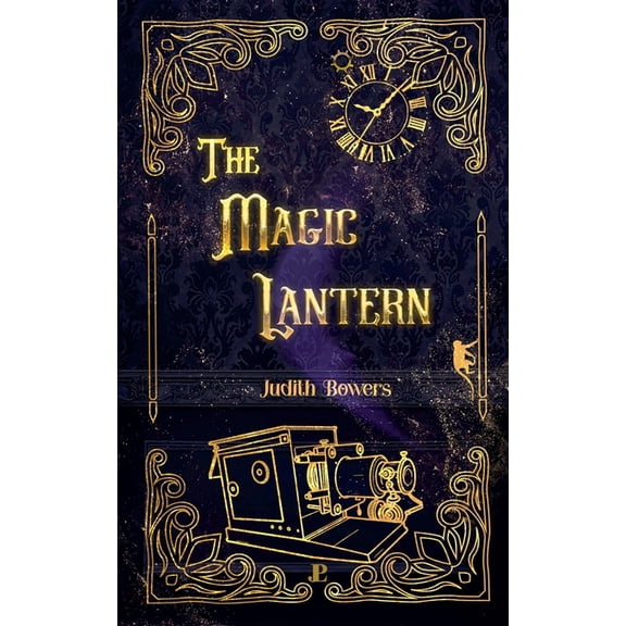 Magic Lantern The Magic Lantern, Book 1, (Paperback)
