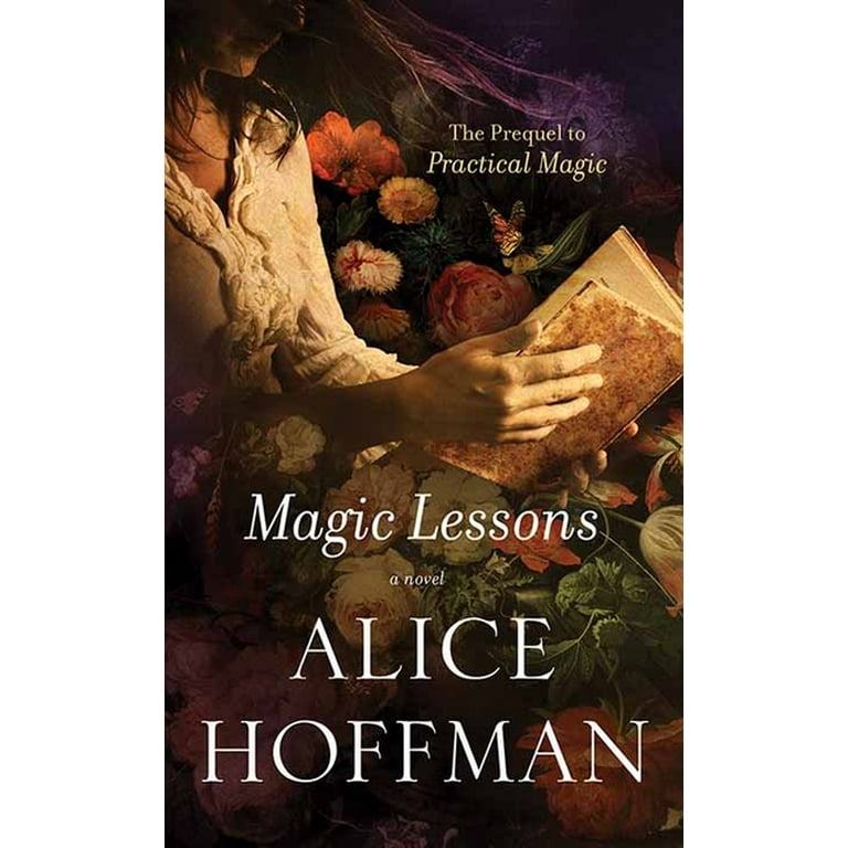The Book of Magic, Book by Alice Hoffman, Official Publisher Page