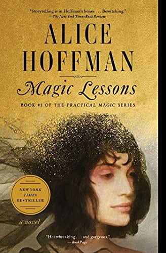 Pre-Owned Magic Lessons: Book #1 of the Practical Magic Series (Paperback) by Alice Hoffman
