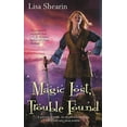 thumbnail image 1 of Pre-Owned Magic Lost, Trouble Found (Mass Market Paperback) 0441015050 9780441015054, 1 of 1
