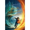 thumbnail image 1 of Magic, Madness, and Mischief: Magic, Madness, and Mischief (Hardcover), 1 of 1