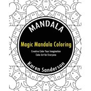 Magic Mandala Coloring Book Creative Color Your Imagination Paperback