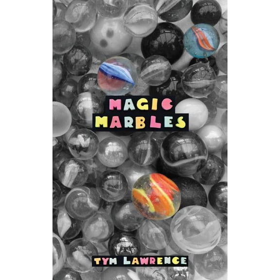 Magic Marbles