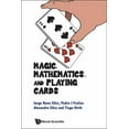 thumbnail image 1 of Magic, Mathematics, and Playing Cards, (Paperback), 1 of 1