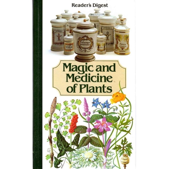 Magic & Medicine of Plants (Hardcover) by Reader's Digest, Brenda Jackson, Ronald L McDonald