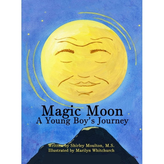 Magic Moon: A Young Boy's Journey (Vol. 1), (Hardcover)
