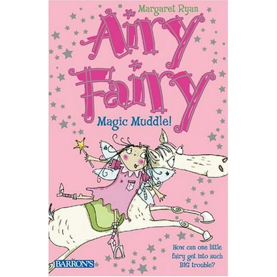 Pre-Owned Magic Muddle! (Airy Fairy) (Paperback) 0764131877 9780764131875