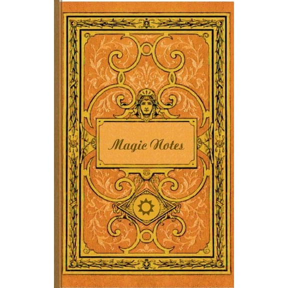 Magic Notes (Notizbuch): Notizbuch, Notebook, Vintage, Old Fashion, Klassiker, Edel, Design, Einschreibbuch, Tagebuch, D, (Paperback)