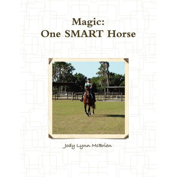 Magic One SMART Horse, (Paperback)