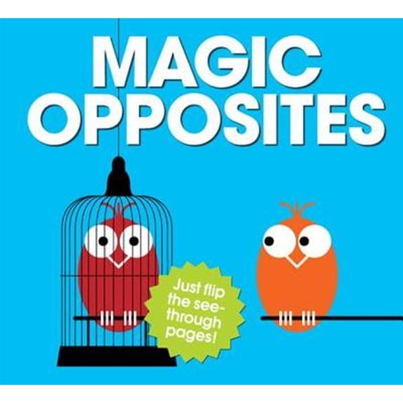 Pre-Owned Magic Opposites (Hardcover) 1907967559 9781907967559