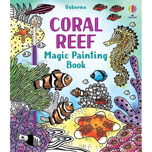 Magic Painting Books Coral Reef Magic Painting Book, Book 3, (Paperback)