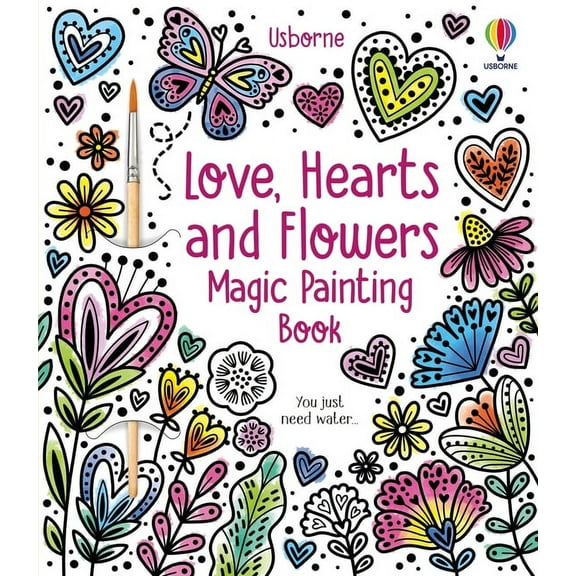Magic Painting Books Love, Hearts and Flowers Magic Painting Book (Paperback)