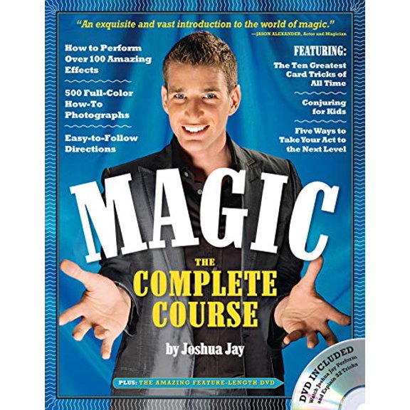 Pre-Owned Magic: The Complete Course: How to Perform Over 100 Amazing Effects, with 500 Full-Color How-to Photographs