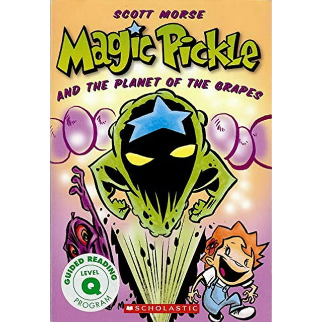 Pre-Owned Magic Pickle & the Planet of the Grapes (Paperback) 0545116805 9780545116800