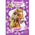 thumbnail image 1 of Pre-Owned Magic Pony Carousel #3: Star the Western Pony (Paperback) 0060837853 9780060837853, 1 of 1